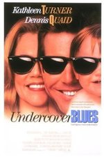 Watch Undercover Blues online free. Undercover Blues poster