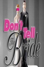 Guarda online Don't Tell The Bride gratuitamente.